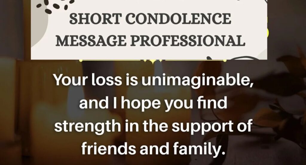 Heartfelt Short Condolence Message Ideas for Any Occasion