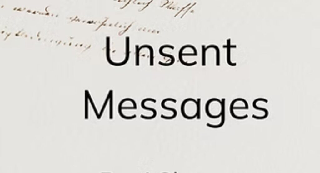 Unsent Messages Quotes: Deep Words You Wish You Said