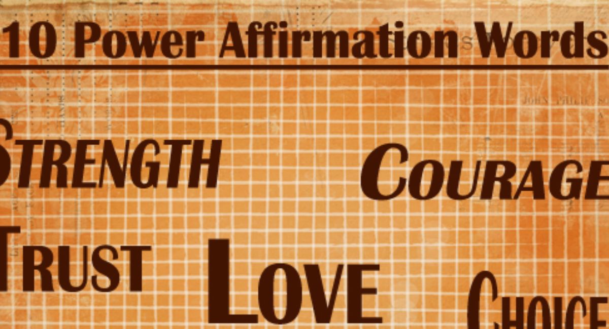 10 Powerful Words of Affirmation to Boost Your Confidence Daily