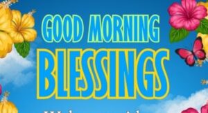 100+ Free Good Morning Blessing Images for WhatsApp & Facebook