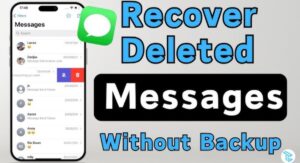 How to Recover Deleted Messages Without Any App (iPhone + Android Complete Guide)